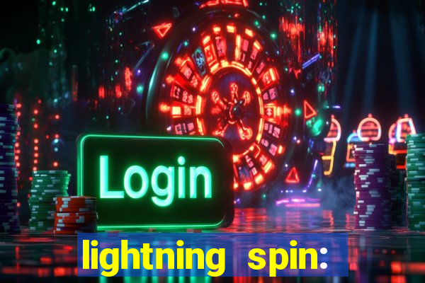 lightning spin: vegas slots