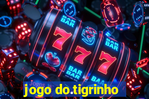 jogo do.tigrinho