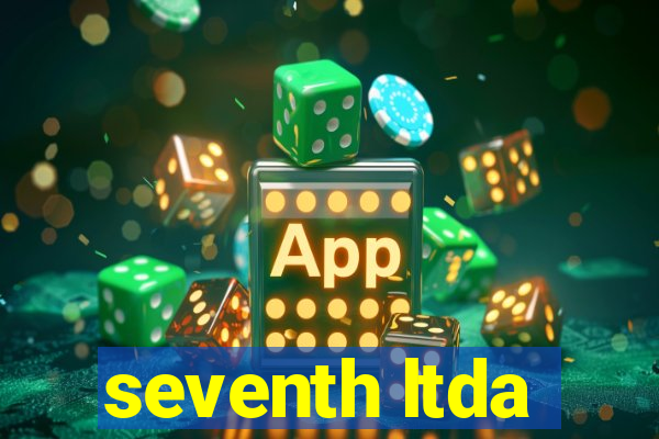 seventh ltda