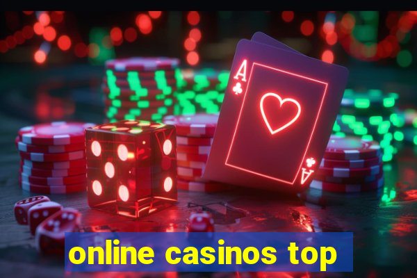 online casinos top