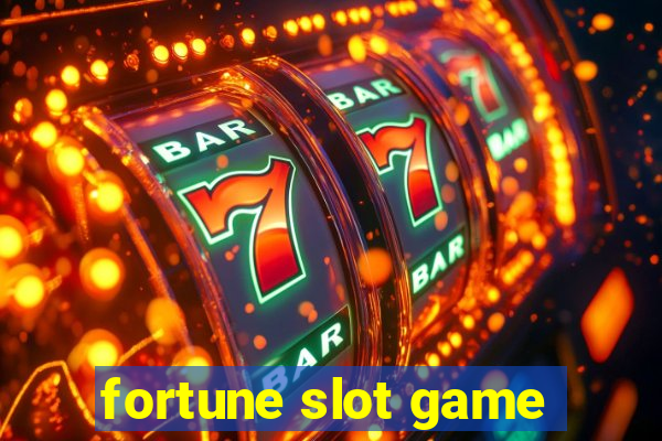 fortune slot game