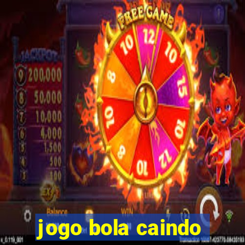 jogo bola caindo