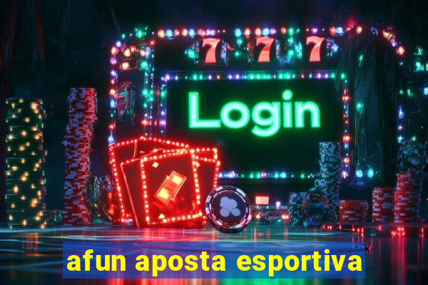 afun aposta esportiva