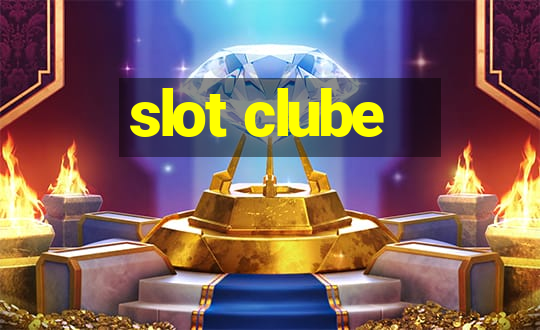 slot clube