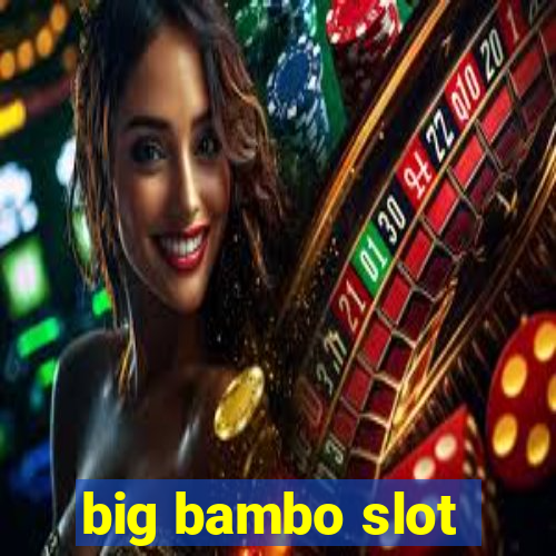 big bambo slot