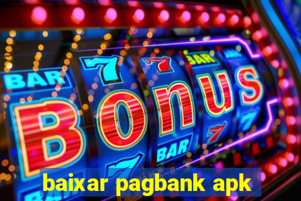 baixar pagbank apk