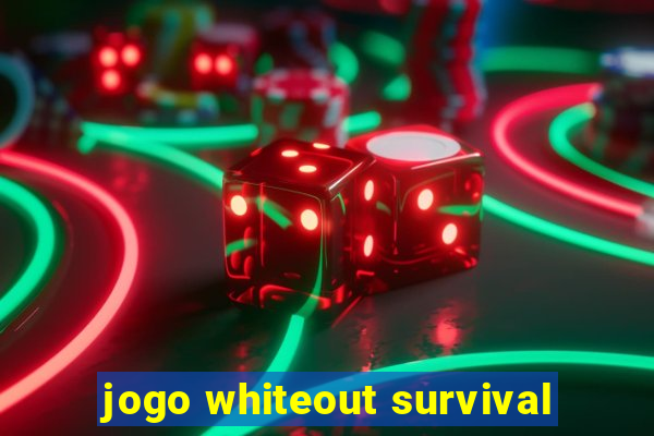 jogo whiteout survival