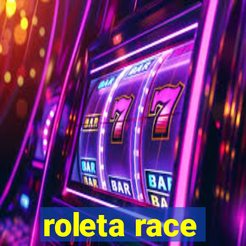 roleta race