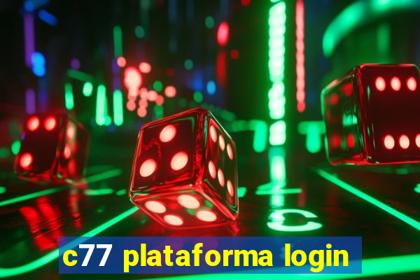 c77 plataforma login