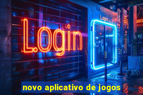 novo aplicativo de jogos