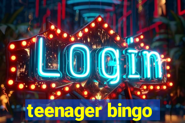 teenager bingo