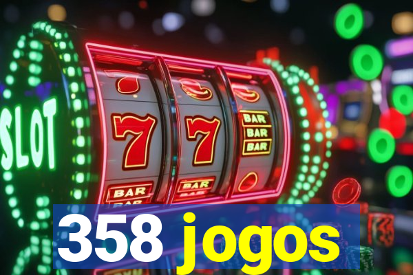 358 jogos