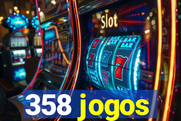 358 jogos