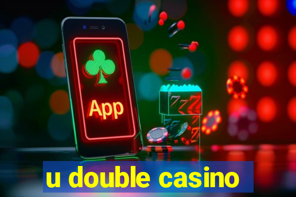 u double casino