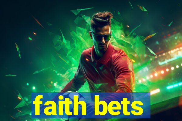 faith bets