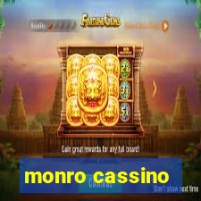 monro cassino