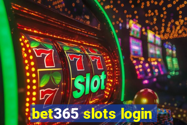 bet365 slots login