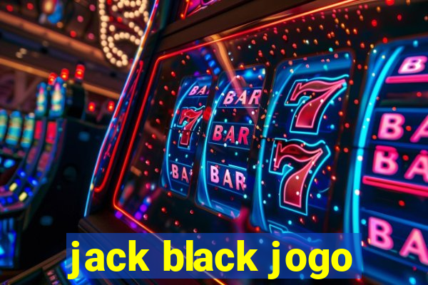 jack black jogo