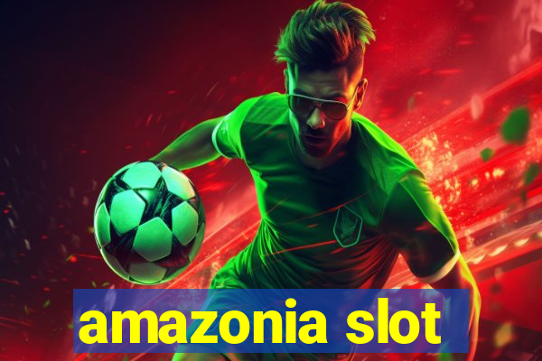 amazonia slot