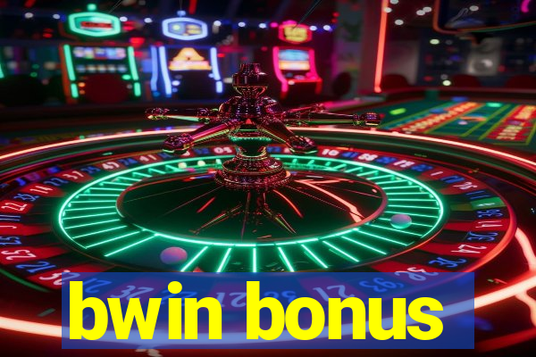 bwin bonus