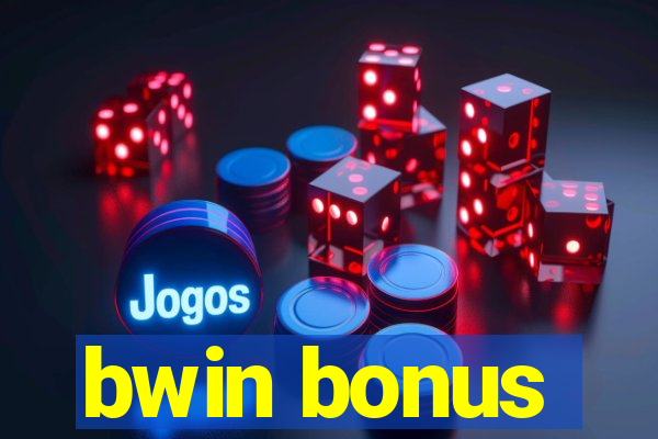 bwin bonus