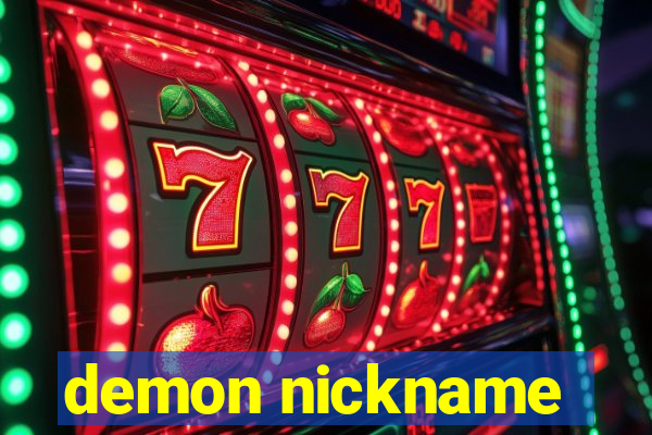 demon nickname