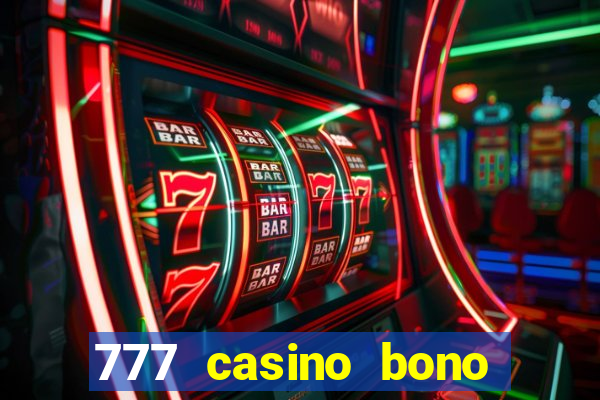 777 casino bono sin deposito