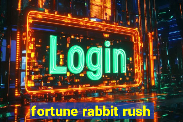 fortune rabbit rush