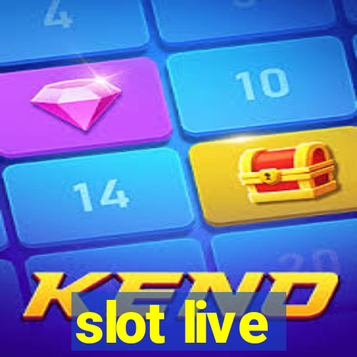 slot live