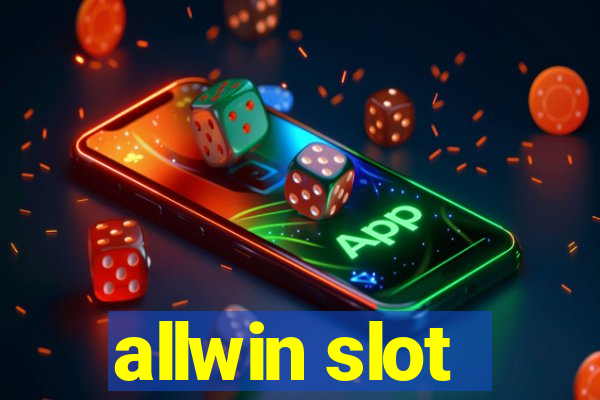 allwin slot