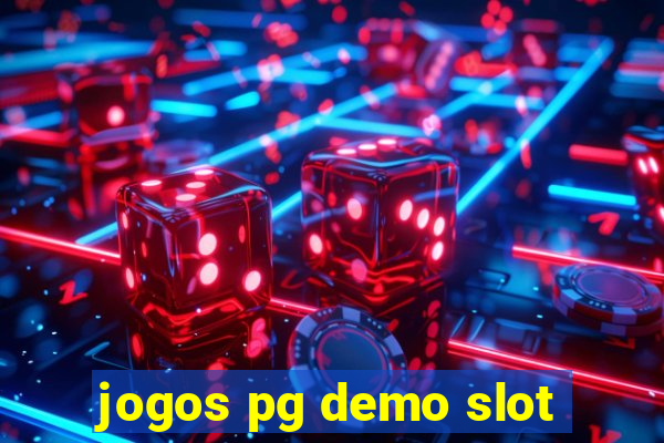 jogos pg demo slot