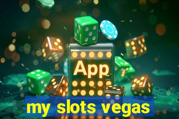 my slots vegas