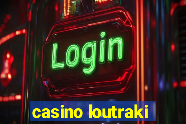 casino loutraki