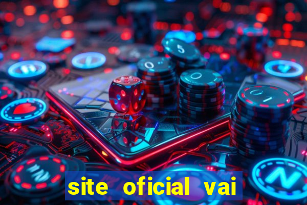 site oficial vai de bet