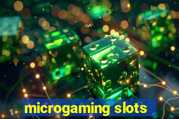 microgaming slots