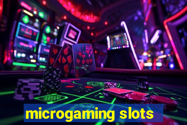 microgaming slots