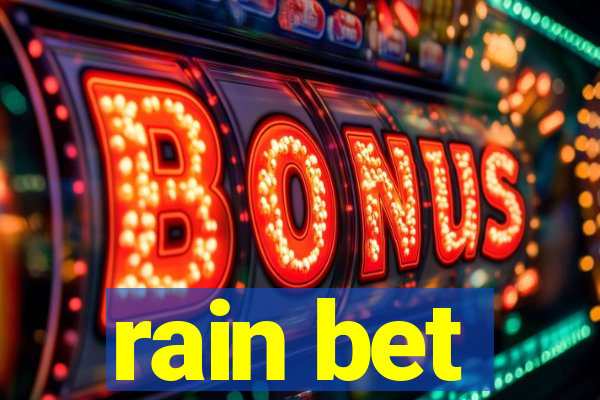 rain bet