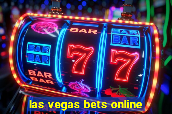 las vegas bets online