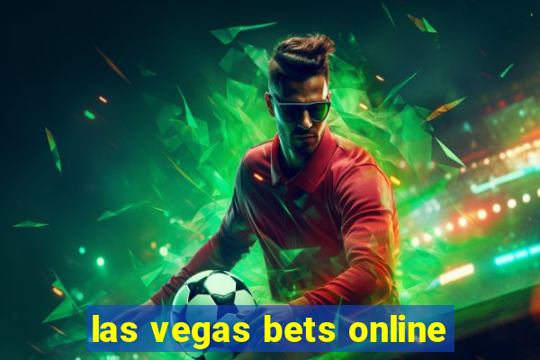 las vegas bets online