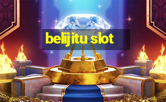 belijitu slot