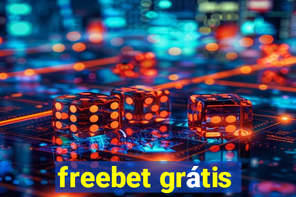 freebet grátis