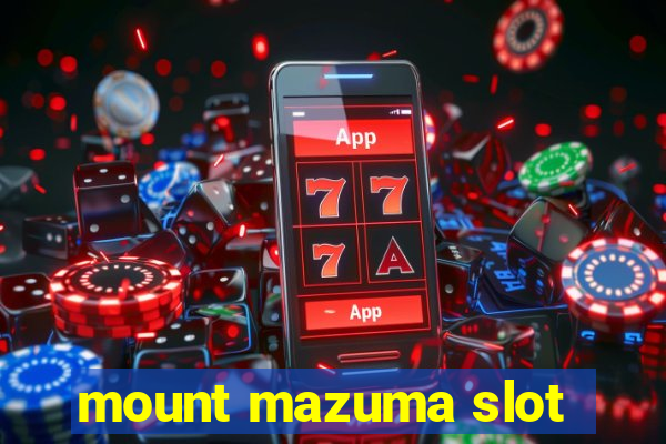 mount mazuma slot