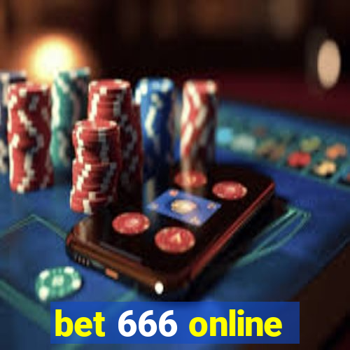 bet 666 online