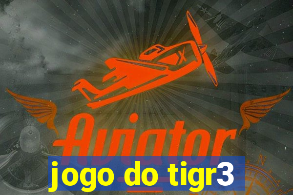 jogo do tigr3