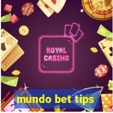 mundo bet tips