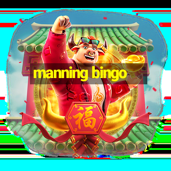 manning bingo