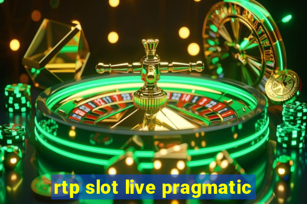 rtp slot live pragmatic