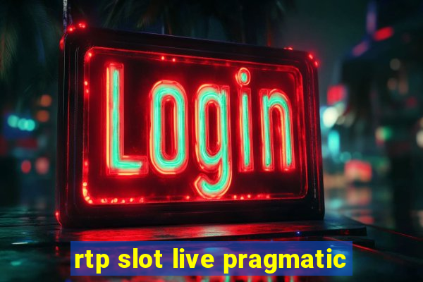 rtp slot live pragmatic