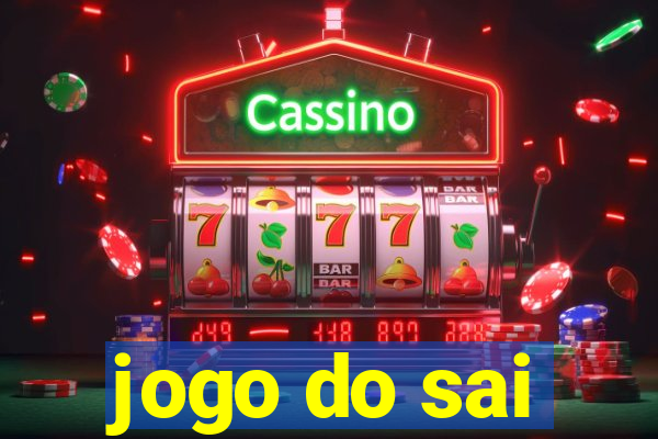 jogo do sai