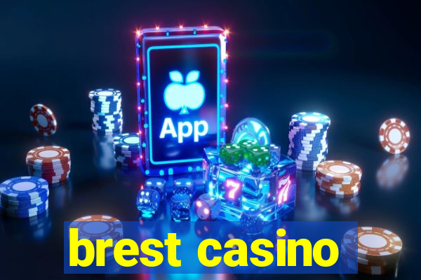 brest casino